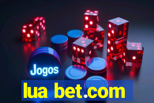 lua bet.com